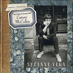 Lover, Beloved: Songs from an Evening with Carson Mccullers