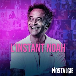 L'Instant Noah