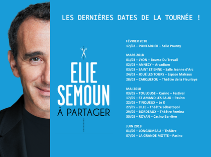Elie Semoun A partager en tournée en 2018 avec Rire & Chansons - liste des dates
