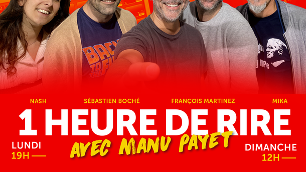 1 heure de rire avec Manu Payet - Aujourd'hui dès 19h sur Rire & Chansons