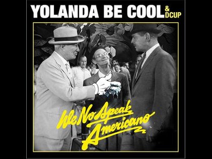 Yolanda Be Cool