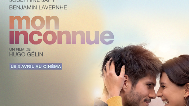 Mon Inconnue : gagnez des places de cinéma pour le film !