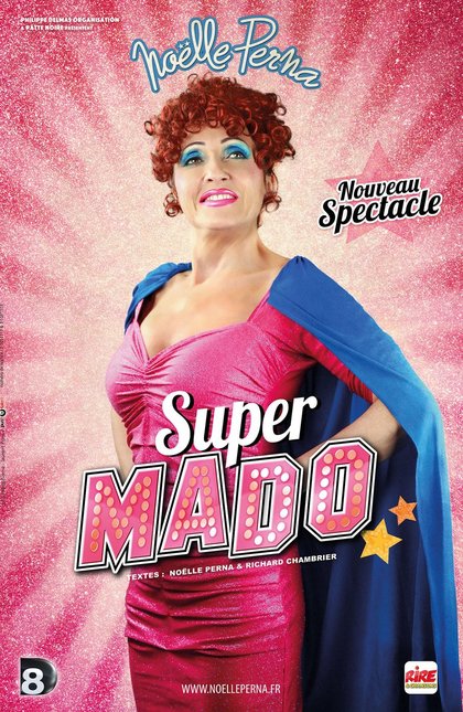 Noelle Perna - Supermado - Rire & Chansons - affiche hd