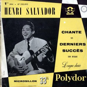 Henri Salvador Chante ses Derniers Succès