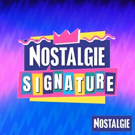 Nostalgie Signature