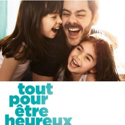 Tout pour être heureux - affiche - Rire & Chansons