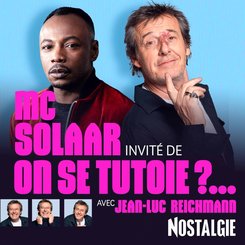Invité de "On se tutoie ?...", MC Solaar se dévoile sans filtre
