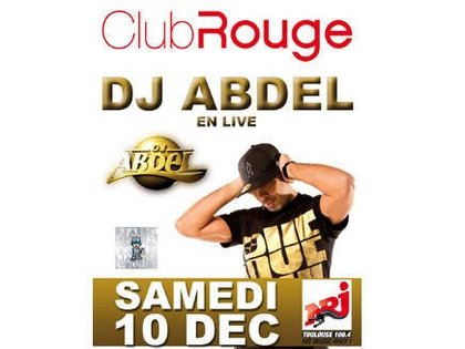DJ Abdel aux platines du Club Rouge à Toulouse !