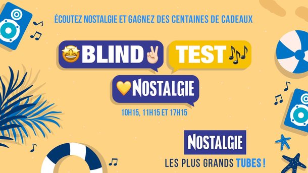 Le blind Test de l'été Nostalgie