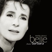 Marie-Paule Belle Chante Barbara