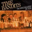 TIME BANDITS