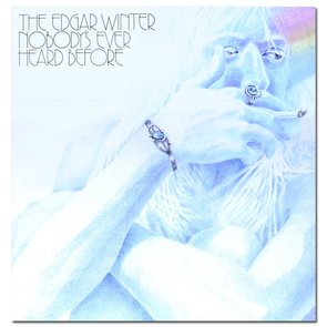 The Edgar Winter Nobody's Ever Heard Before