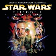 Star Wars : Episode I - La Menace fantôme [B.O.F]