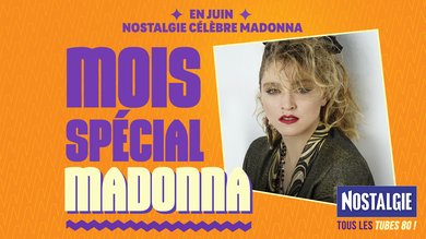 Nostalgie célèbre Madonna tout le mois de juin !
