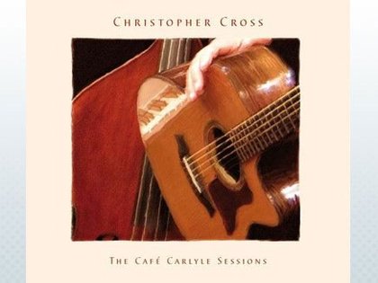 Christopher Cross "The Café Carlyle Session" : gagnez l'album !