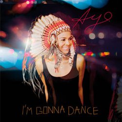 I'm Gonna Dance : le retour énergique d'Ayo