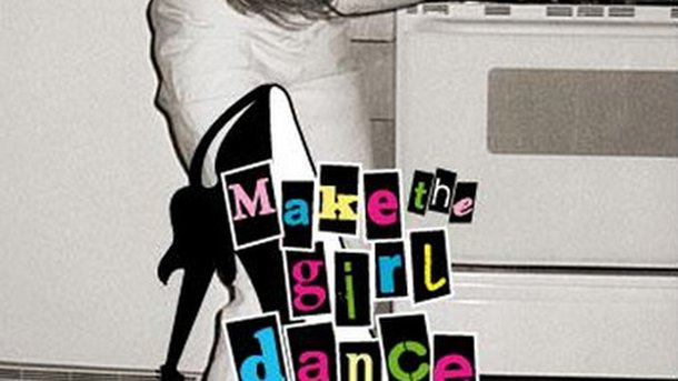 Make The Girl Dance, le buzz de la semaine