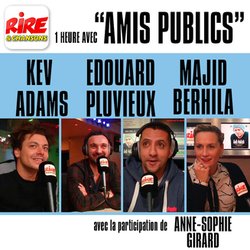 podcast 1 heure avec amis publics sur Rire & Chansons