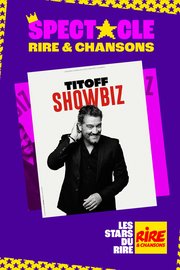 Titoff - Showbiz - En tournée