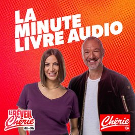 La minute livre audio avec Chérie FM