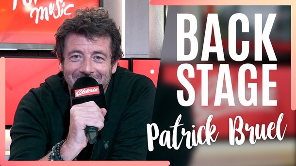 L’interview Backstage de Patrick Bruel