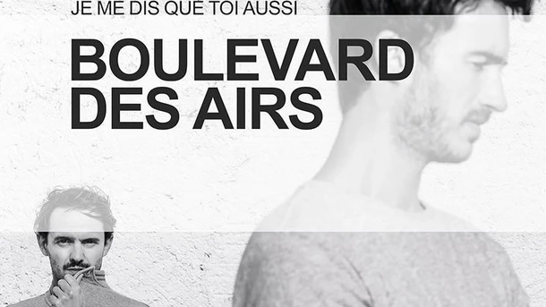 Le coup de cœur du club Chérie du jour : «Si la vie avance» de Boulevard des Airs