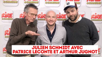 Julien Schmidt - la presque biographie de Patrice Leconte - 1 heure avec Patrice Leconte et Arthur Jugnot sur Rire & Chansons - photo