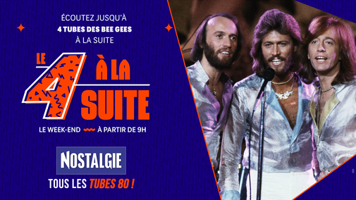 Le 4 à la suite Spécial The Bee Gees