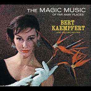 The Magic Music Of Far Away Places