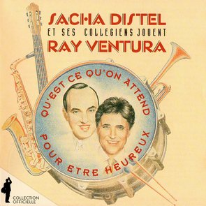 Sacha Distel Et Ses Collégiens Jouent Ray Ventura