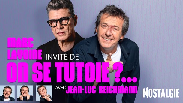 Marc Lavoine invité de "On se tutoie ?..." avec Jean-Luc Reichmann
