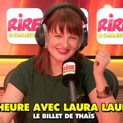 le billet de Thaïs - 1 heure avec Laura Laune - photo - Rire & Chansons