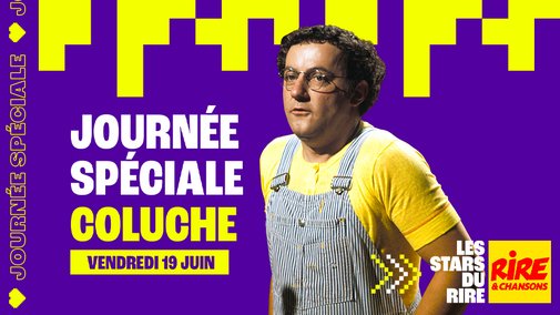 Coluche : une journée spéciale à suivre sur Rire & Chansons le 19 juin