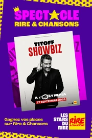 Titoff - Showbiz - A l'Olympia le 27 septembre 2026 et en tournée