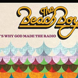 Beach boys - That's why God made the radio 
