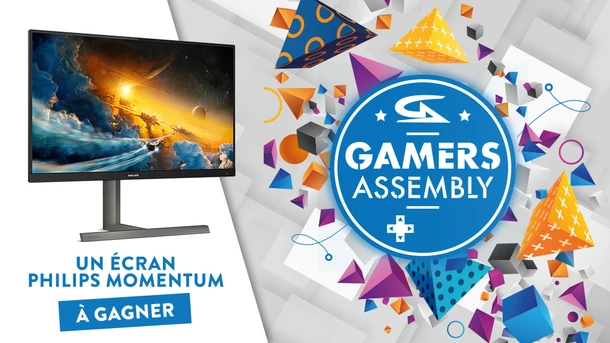 [Concours] Gamers Assembly 2021 : tentez de gagner un écran Gaming 4K Philips Momentum !