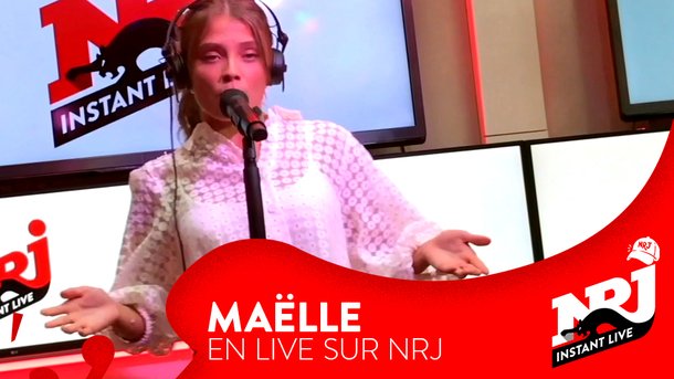 Maëlle «Toutes les machines ont un Cœur» - NRJ Instant Live