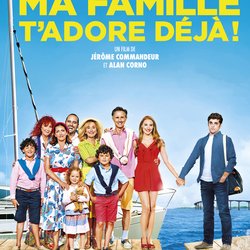 Ma famille t'adore déjà - affiche