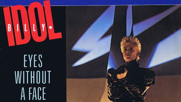 Le collector du Club Chérie : "Eyes Without A Face" de Billy Idol
