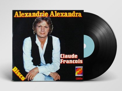 Claude François - Alexandrie Alexandra