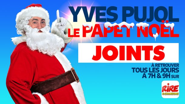 Le Papet de Noël de Rire & Chansons - Joints