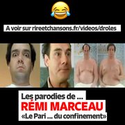 "Le pari" ... du confinement - revu par Rémi Marceau
