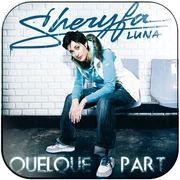 QUELQUE PART (2007)