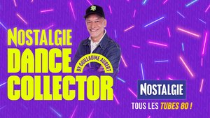 La playlist NOSTALGIE DANCE COLLECTOR