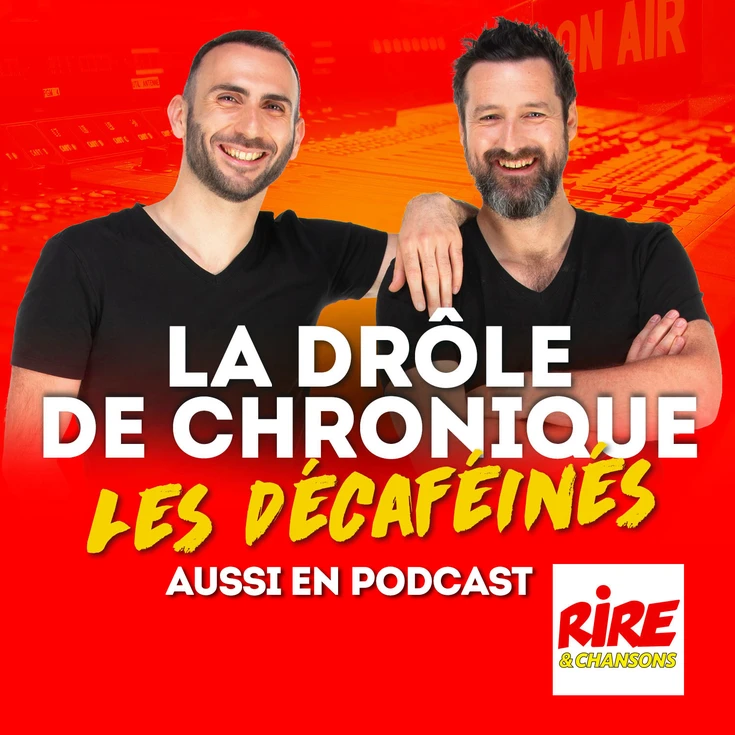 carré les décaféinés la drôle de chronique podcast