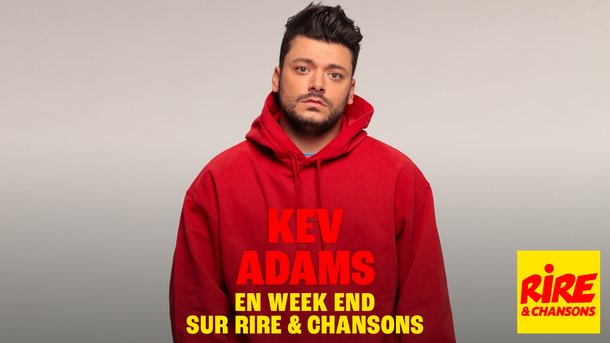 Samedi 21 et dimanche 22 juin, Kev Adams s’invite tout le week-end sur Rire & Chansons !