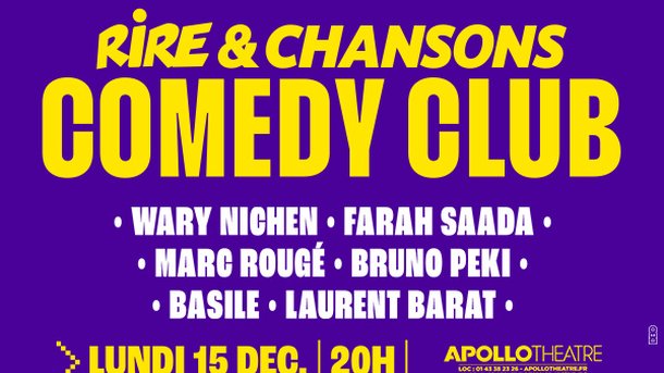 Jeu concours - Rire & Chansons Comedy Club du 15 décembre 2025 - Invitations à gagner -