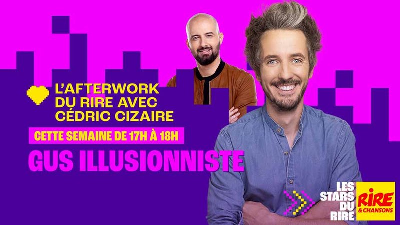 mea Grille Gus illusionniste afterwork du rire