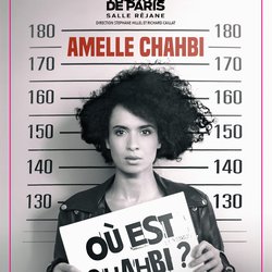 Amelle Chahbi - Où est Chahbi - affiche Théâtre de Paris - Rire & Chansons hd