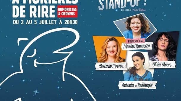 Jeu Concours SPECTACLE : Festival A Morières du rire - Invitations à gagner pour le spectacle "Please stand up" du 2 juillet 2022